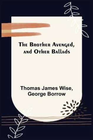 Cover of The Brother Avenged, and Other Ballads