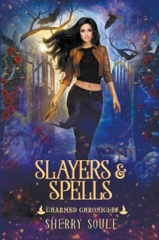 Cover of Slayers & Spells