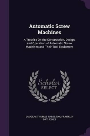 Cover of Automatic Screw Machines