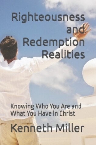 Cover of Righteousness and Redemptive Realities