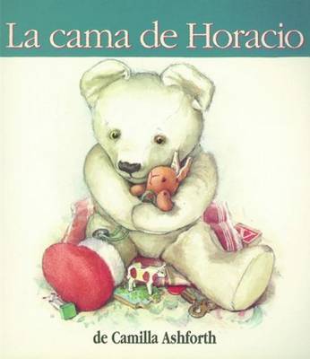 Book cover for La Cama de Horacio