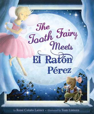 Book cover for The Tooth Fairy Meets El Raton Perez