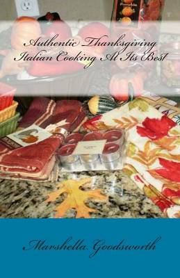 Book cover for Authentic Thanksgiving Italian Cooking At Its Best