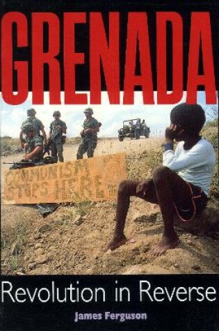 Cover of Grenada: Revolution In Reverse