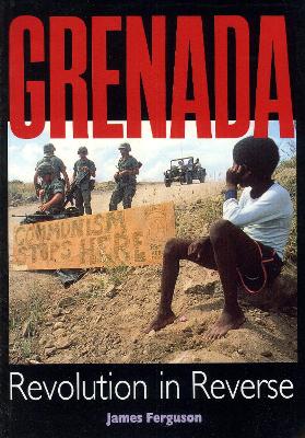 Book cover for Grenada: Revolution In Reverse