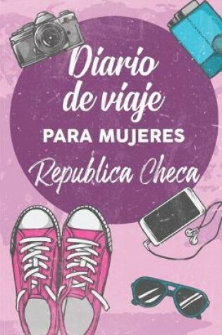 Cover of Diario De Viaje Para Mujeres Republica Checa