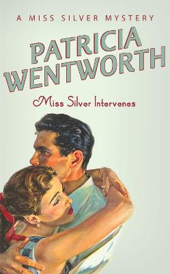 Cover of Miss Silver Intervenes