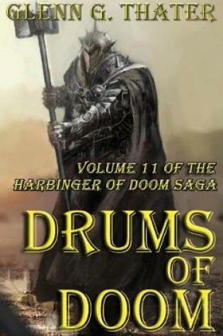Cover of Drums of Doom (Harbinger of Doom -- Volume 11)