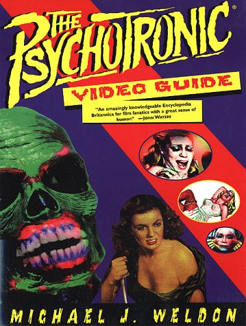 Book cover for The Psychotronic Video Guide