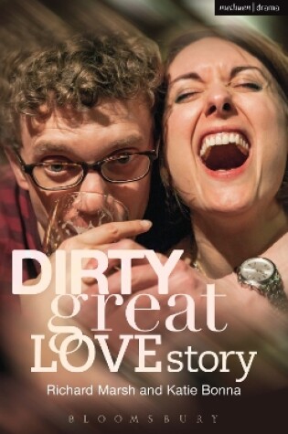 Cover of Dirty Great Love Story