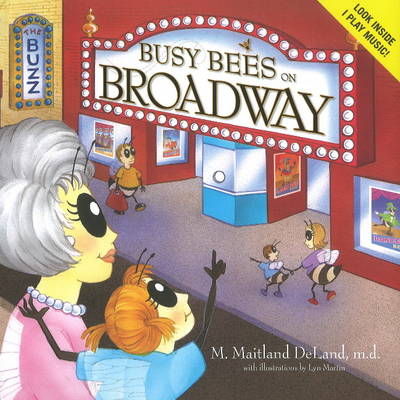 Book cover for Busy Bees on Broadway