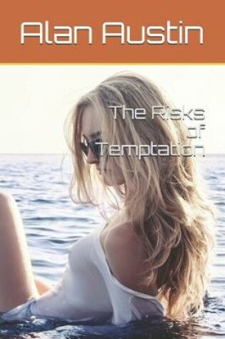 Cover of The Risks of Temptation