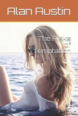 Book cover for The Risks of Temptation