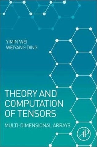 Cover of Theory and Computation of Tensors