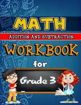 Book cover for Math Workbook for Grade 3 - Addition and Subtraction Color Edition