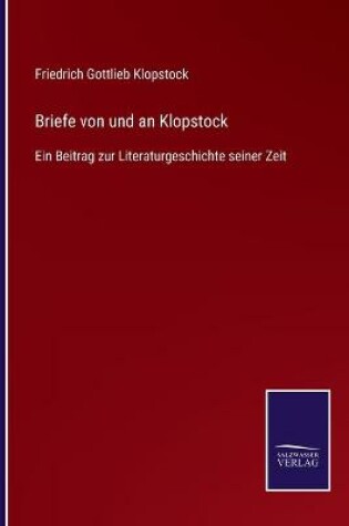 Cover of Briefe von und an Klopstock