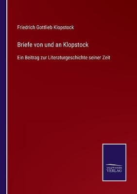 Book cover for Briefe von und an Klopstock