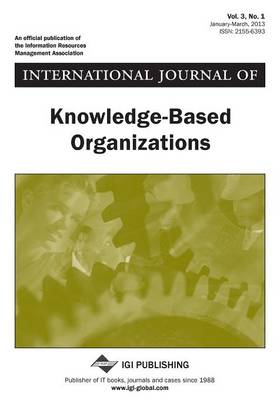 Book cover for International Journal of Knowledge-Based Organizations, Vol 3 ISS 1