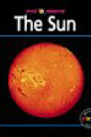 Cover of Space Observer: The Sun      (Paperback)
