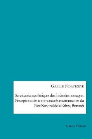 Cover of Services écosystémiques des forêts de montagne