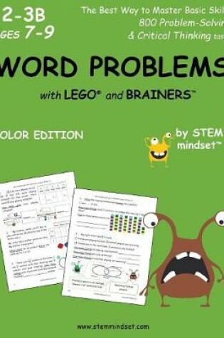 Cover of Word Problems with Lego and Brainers Grades 2-3b Ages 7-9 Color Edition