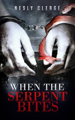 Cover of When the Serpent Bites