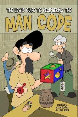 Book cover for The Lewis Guide To Deciphering The Man Code