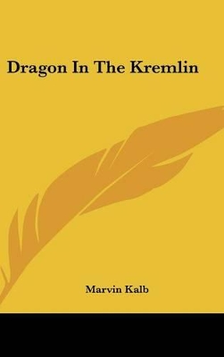 Book cover for Dragon in the Kremlin