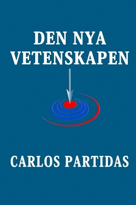 Book cover for Den Nya Vetenskapen