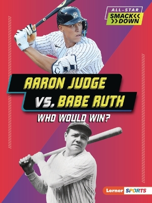 Book cover for Aaron Judge vs. Babe Ruth