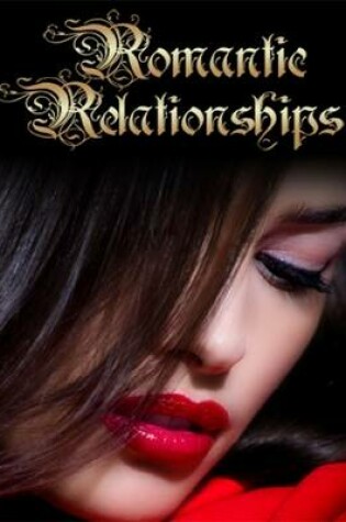 Cover of Romantic Relationships