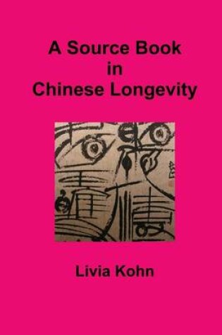 Cover of A Source Book in Chinese Longevity