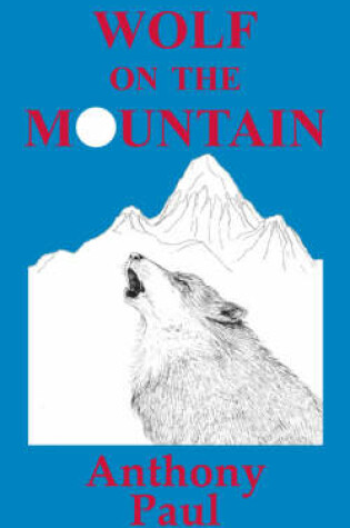 Cover of Wolf on the Mountain