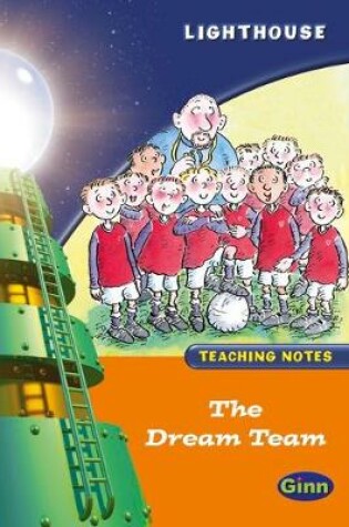 Cover of Lighthouse Year 1 Orange Dream Team Teachers Notes