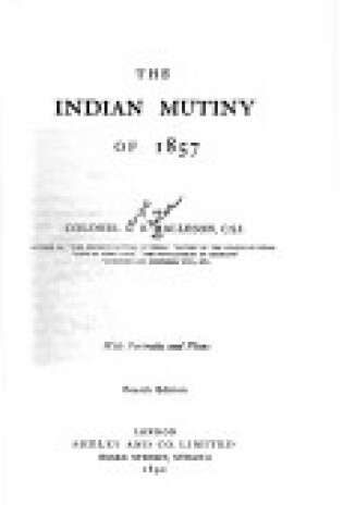 Cover of History of the Indian Mutiny of 1857-58