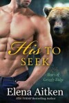 Book cover for His to Seek