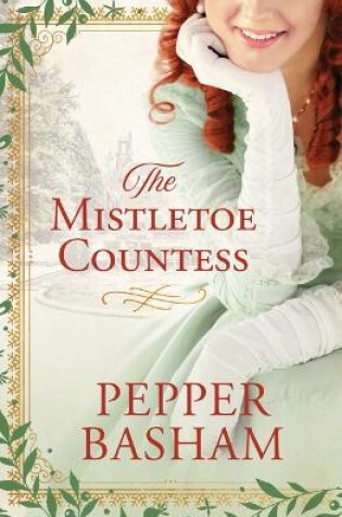 Cover of The Mistletoe Countess