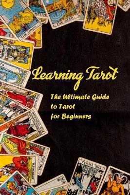 Book cover for Learning Tarot