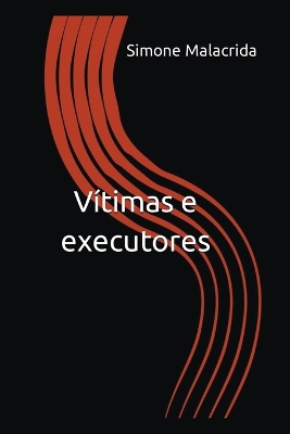 Book cover for Vítimas e executores