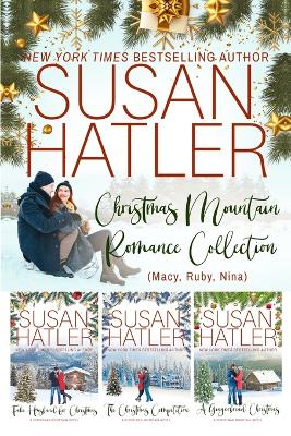 Book cover for Christmas Mountain Romance Collection (Macy, Ruby, Nina)