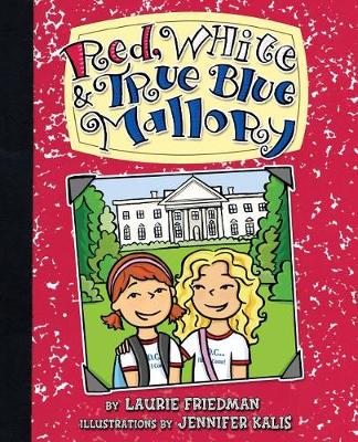 Book cover for Red, White & True Blue Mallory