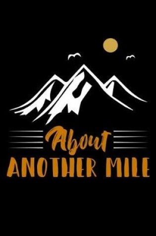 Cover of About another mile