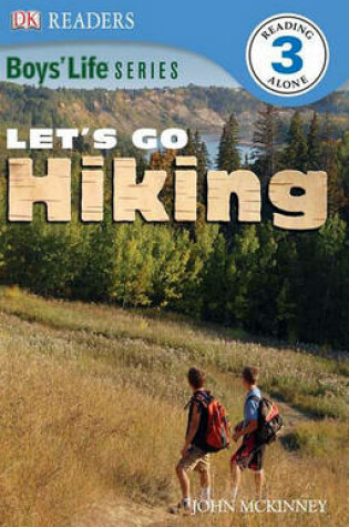 Cover of DK Readers: Boys' Life Series: Let's Go Hiking