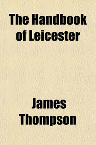 Cover of The Handbook of Leicester