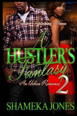 Book cover for A Hustler's Fantasy 2
