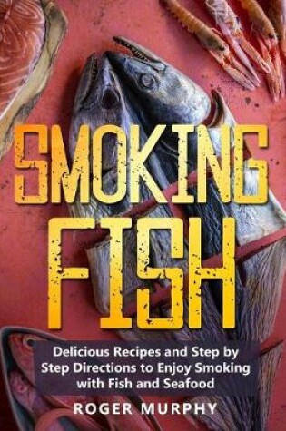 Cover of Smoking Fish