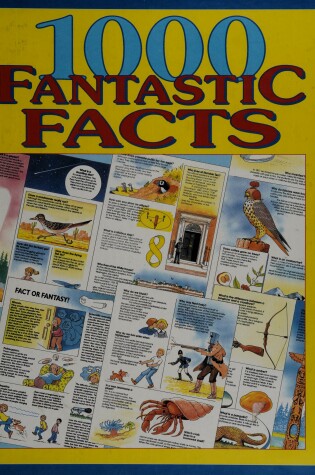 Cover of 1000 Fantastic Facts