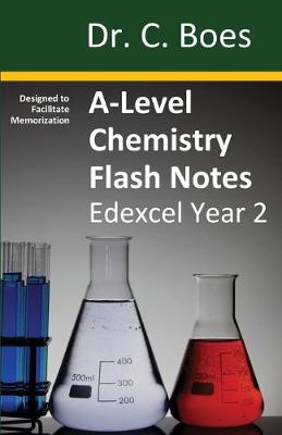 Book cover for A-Level Chemistry Flash Notes Edexcel Year 2