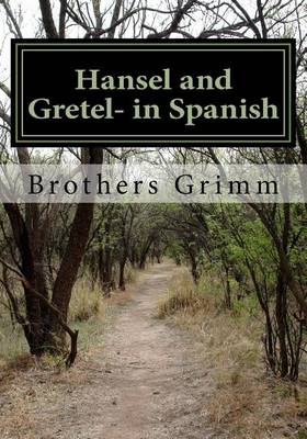 Book cover for Hansel and Gretel- in Spanish