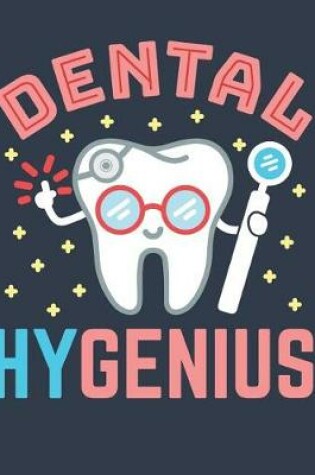 Cover of Dental Hygenius